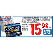 Select Reactine, NeilMed, or Benadryl Products - $15.98 (Up to $6.01 off)