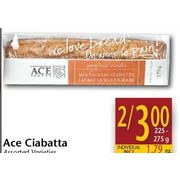Ace Ciabatta  - 2/$3.00
