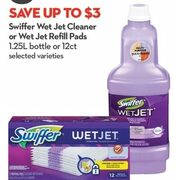 Swiffer Wet Jet Cleaner or Wet Jet Refill Pads - $5.99 (Up to $3.00 off)