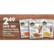Club House Organic Spices Or Seasonings - $2.49 ($0.50  off)
