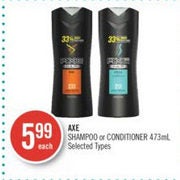 Axe Shampoo Or Conditioner - $5.99