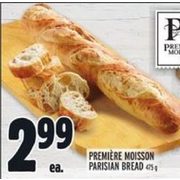 Premiere Moisson Parisian Bread - $2.99