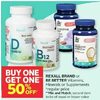 Rexall Brand Or Be Better Vitamins, Minerals Or Supplements - BOGO 50% off