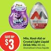 Mio, Kool-Aid Or Crystal Light Liquid Drink Mix - $3.00 ($0.99 off)