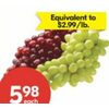 PC Red or Green Seedless Grapes - $5.98